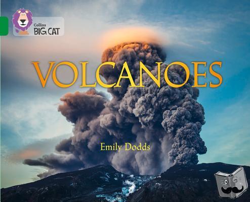 Dodd, Emily - Collins Big Cat -- Volcanoes
