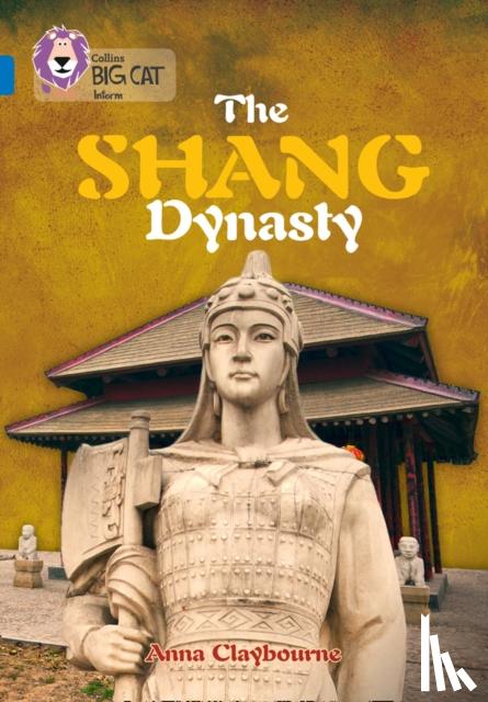 Anna Claybourne, Cliff Moon - The Shang Dynasty