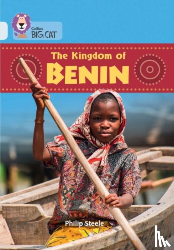 Steele, Philip - The Kingdom of Benin