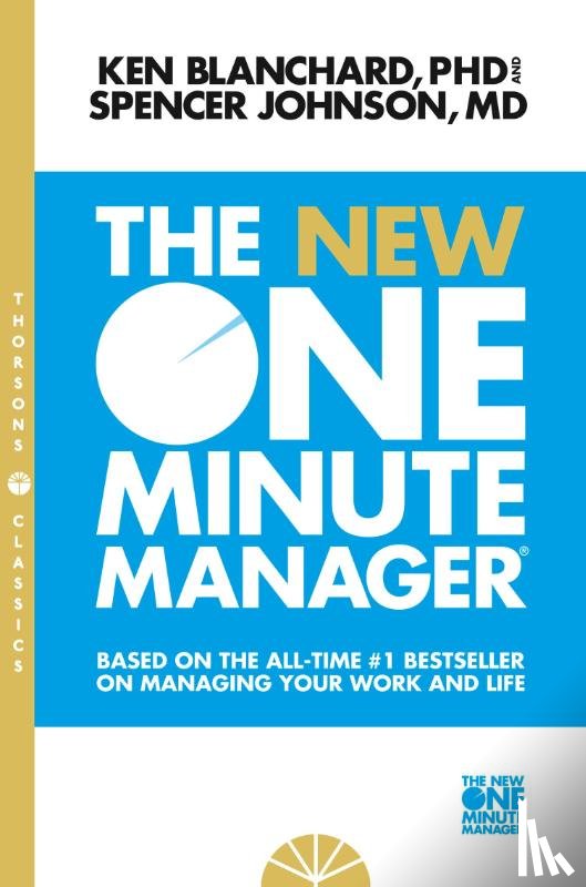 Blanchard, Kenneth, Johnson, Spencer - The New One Minute Manager