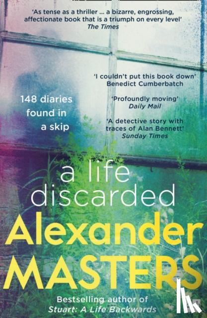 Masters, Alexander - A Life Discarded