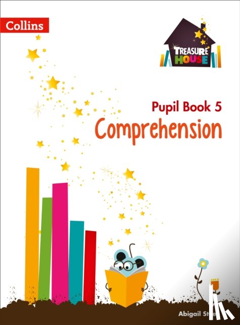 Steel, Abigail - Comprehension Year 5 Pupil Book