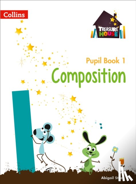 Steel, Abigail - Composition Year 1 Pupil Book