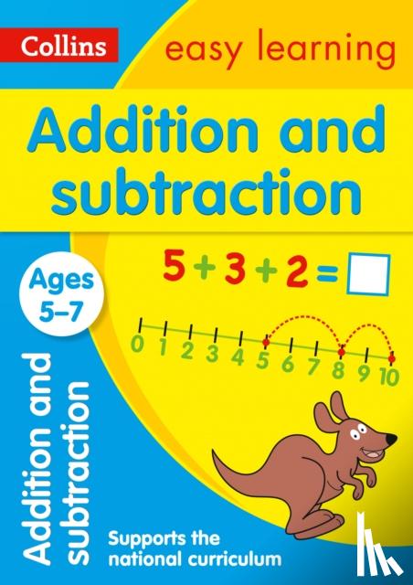 Collins Easy Learning - Addition and Subtraction Ages 5-7