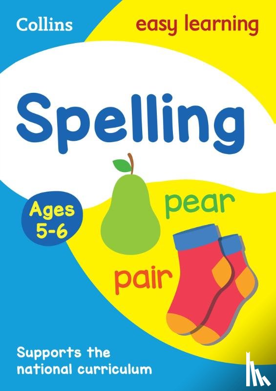 Collins Easy Learning - Spelling Ages 5-6