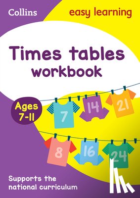 Collins Easy Learning - Times Tables Workbook Ages 7-11