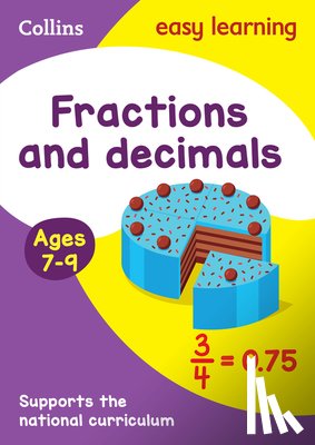 Collins Easy Learning - Fractions and Decimals Ages 7-9