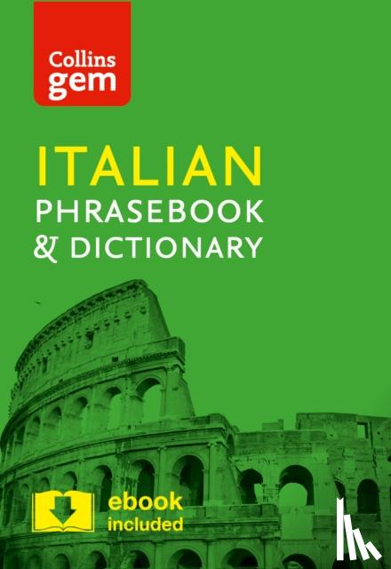 Collins Dictionaries - Collins Italian Phrasebook and Dictionary Gem Edition