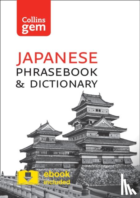 Collins Dictionaries - Collins Japanese Phrasebook and Dictionary Gem Edition