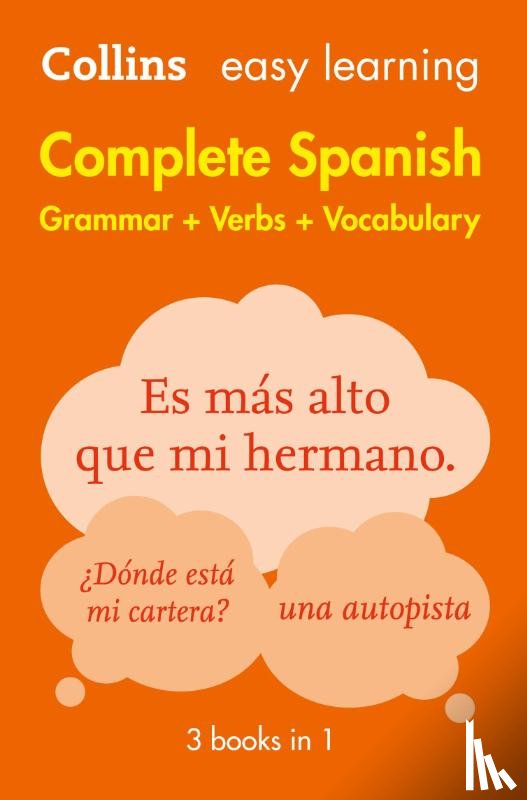 Collins Dictionaries - Easy Learning Spanish Complete Grammar, Verbs and Vocabulary (3 books in 1)