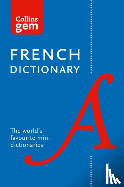 Collins Dictionaries - French Gem Dictionary