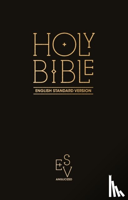 Collins Anglicised ESV Bibles - Holy Bible: English Standard Version (ESV) Anglicised Pew Bible (Black Colour)