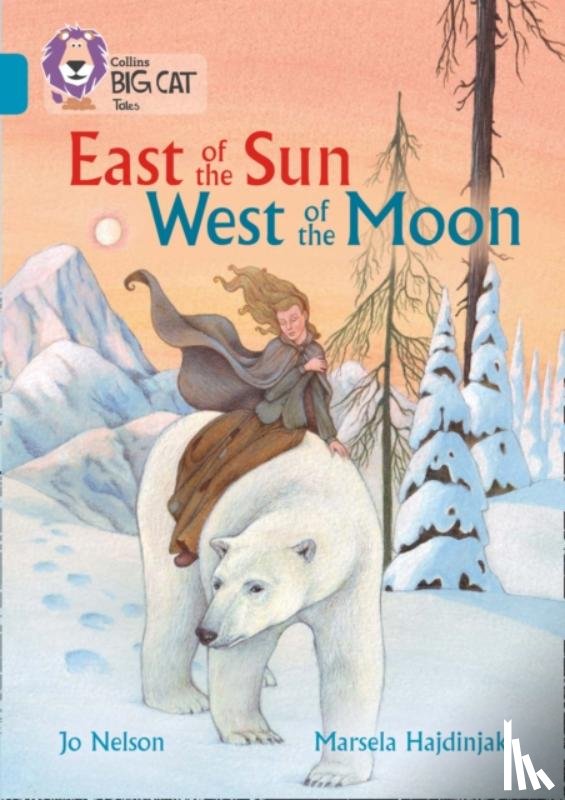 Nelson, Jo - East of the Sun, West of the Moon
