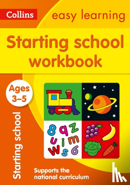 Collins Easy Learning - Starting School Workbook Ages 3-5