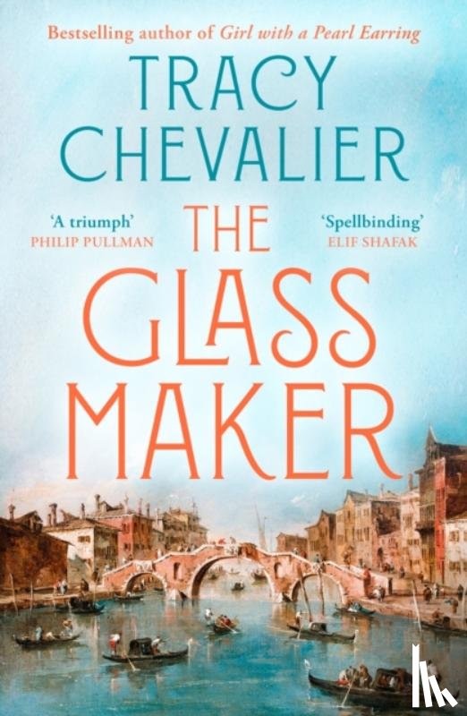Chevalier, Tracy - The Glassmaker