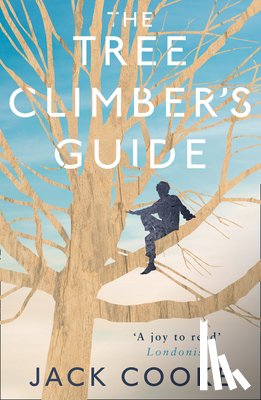 Cooke, Jack - The Tree Climber’s Guide