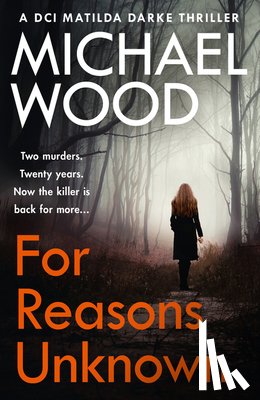 Wood, Michael - For Reasons Unknown