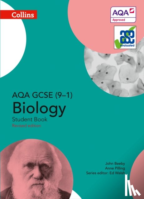 Pilling, Anne, Beeby, John - AQA GCSE Biology 9-1 Student Book