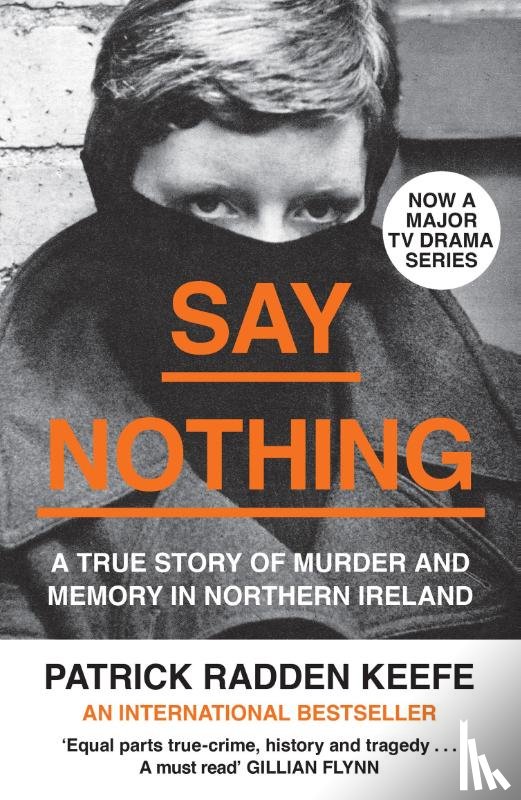 Radden Keefe, Patrick - Say Nothing