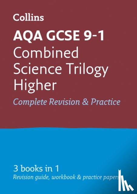 Collins GCSE - AQA GCSE 9-1 Combined Science Higher All-in-One Complete Revision and Practice