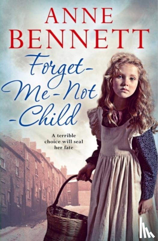 Bennett, Anne - Forget-Me-Not Child