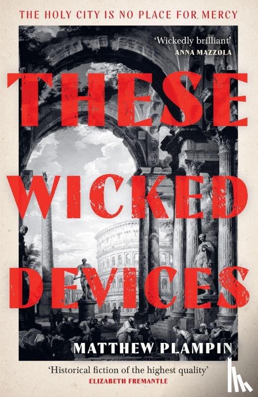 Plampin, Matthew - These Wicked Devices