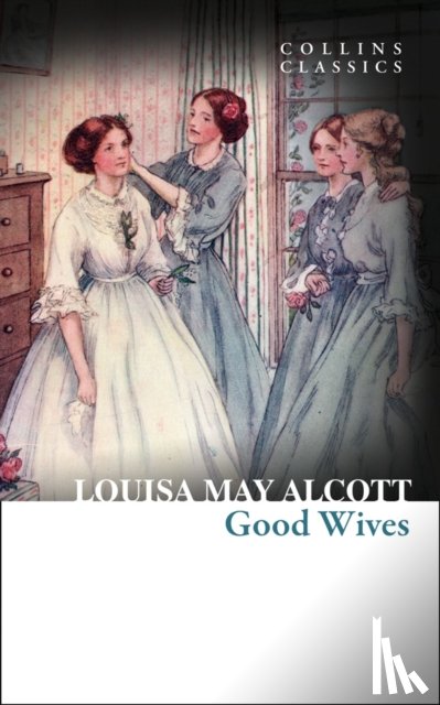 Alcott, Louisa May - Good Wives