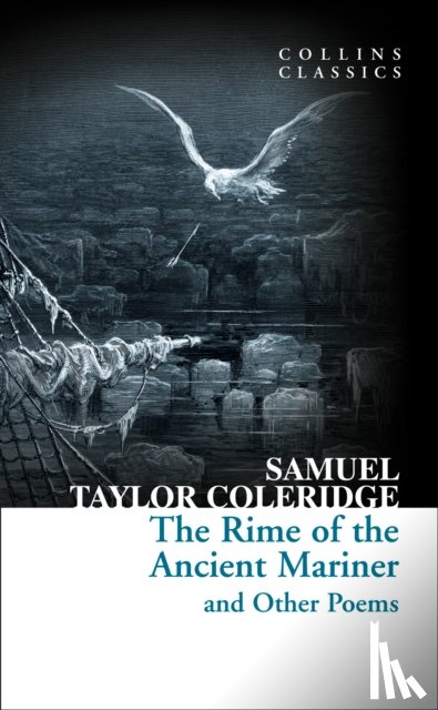 Coleridge, Samuel Taylor - The Rime of the Ancient Mariner and Other Poems