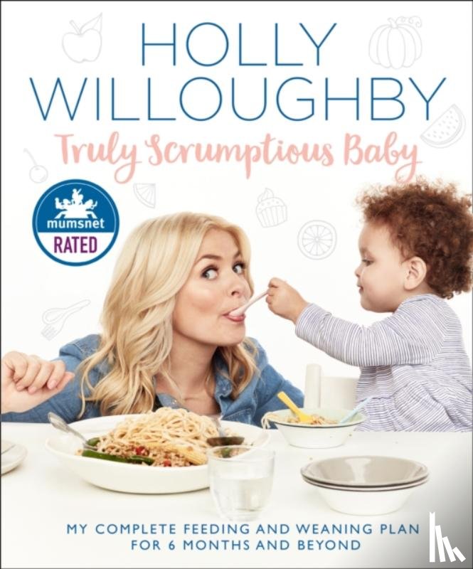 Willoughby, Holly - Truly Scrumptious Baby