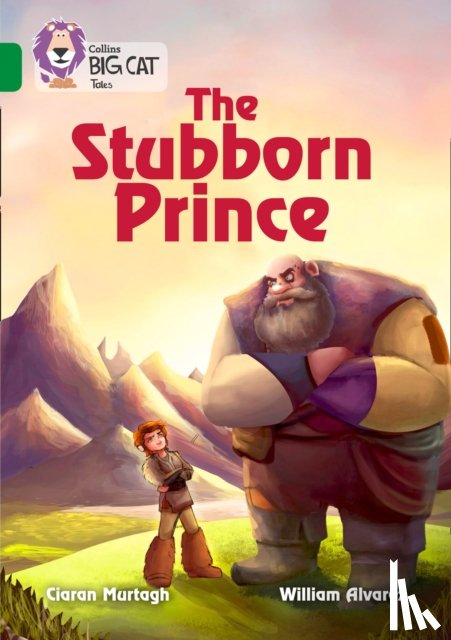 Murtagh, Ciaran - The Stubborn Prince