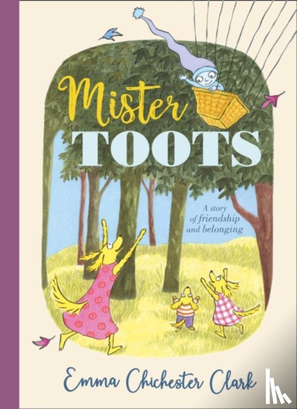 Chichester Clark, Emma - Mister Toots