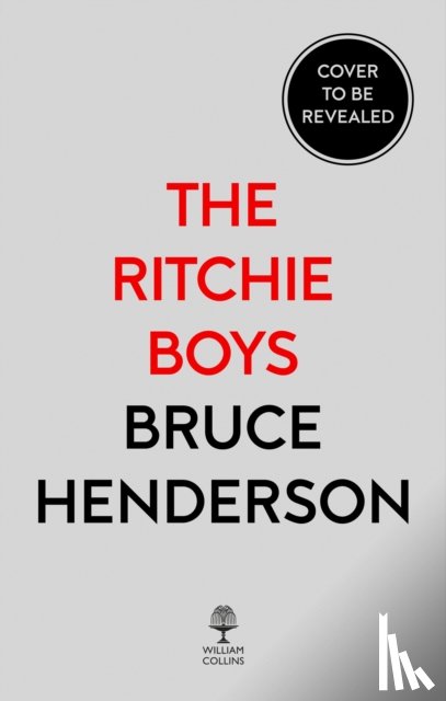 Henderson, Bruce - The Ritchie Boys