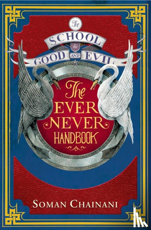 Chainani, Soman - Ever Never Handbook