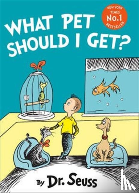 Seuss, Dr. - What Pet Should I Get?