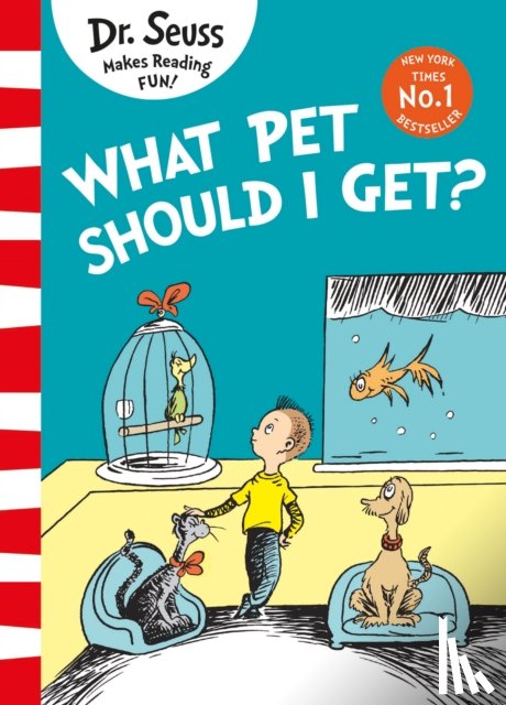 Dr. Seuss - What Pet Should I Get?