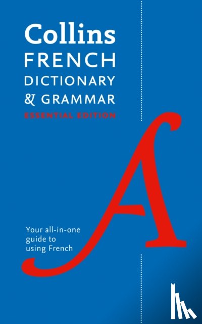 Collins Dictionaries - French Essential Dictionary and Grammar