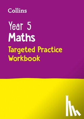 Collins KS2 - Year 5 Maths Targeted Practice Workbook
