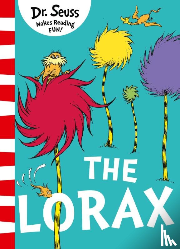 Dr. Seuss - The Lorax