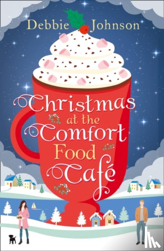 Johnson, Debbie - Christmas at the Comfort Food Cafe