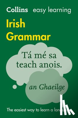 Collins Dictionaries - Easy Learning Irish Grammar