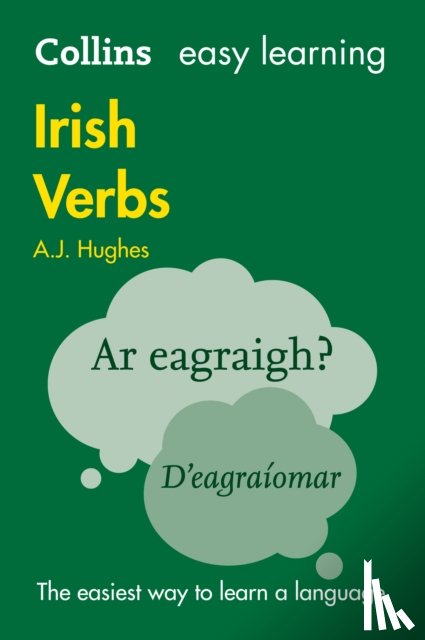 Hughes, Dr. A. J., Collins Dictionaries - Easy Learning Irish Verbs
