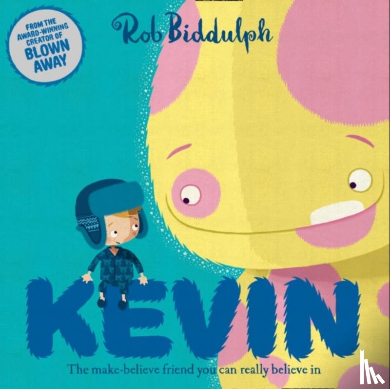Biddulph, Rob - Kevin