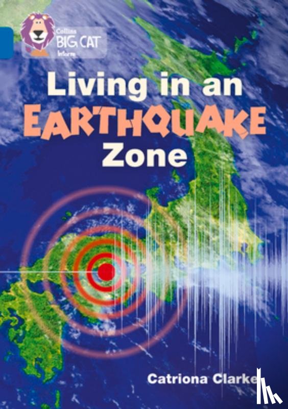 Clarke, Catriona - Living in an Earthquake Zone