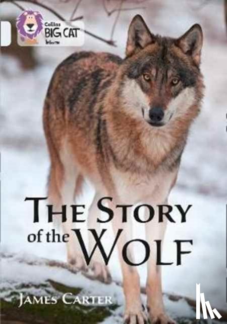 Carter, James - The Story of the Wolf
