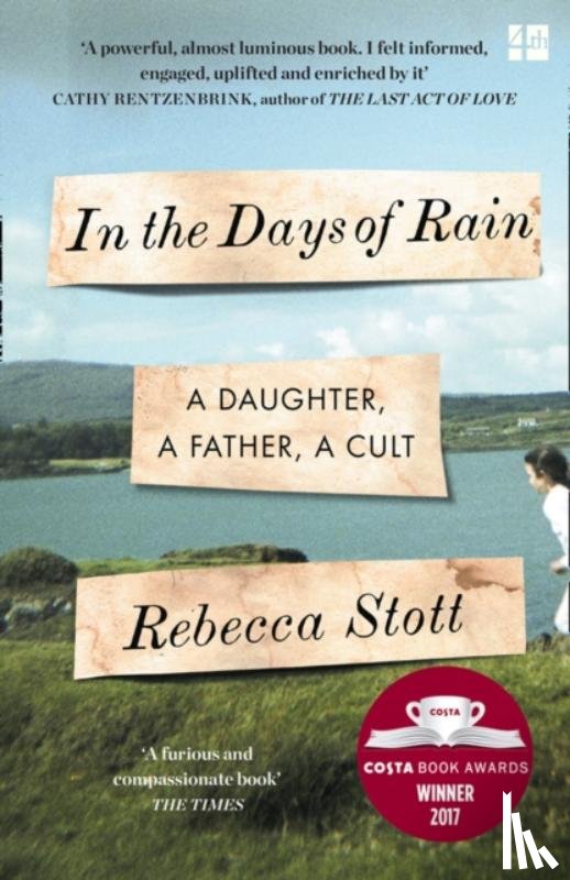 Stott, Rebecca - In the Days of Rain