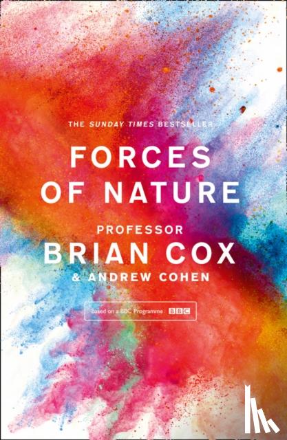 Cox, Professor Brian, Cohen, Andrew - Forces of Nature