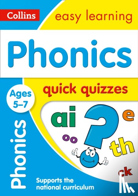 Collins Easy Learning - Phonics Quick Quizzes Ages 5-7