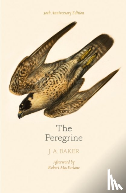 Baker, J. A. - The Peregrine: 50th Anniversary Edition