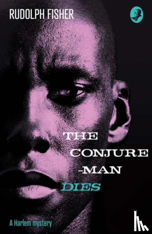 Fisher, Rudolph - The Conjure-Man Dies: A Harlem Mystery