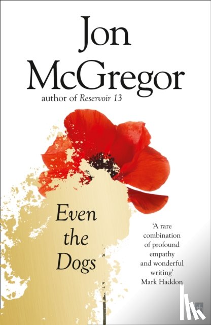 McGregor, Jon - Even the Dogs
